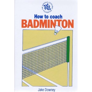 How to Coach Badminton