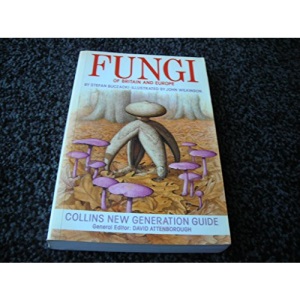 Fungi of Britain and Europe (New Generation Guides)