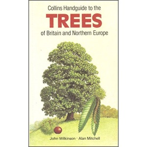 Handguide to the Trees of Britain and Northern Europe (Collins handguides)