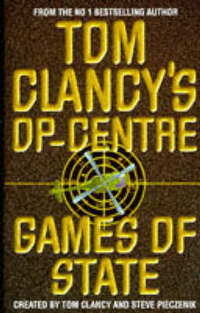 Tom Clancy’s Op-Centre (3) – Games of State