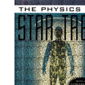 The Physics of Star Trek
