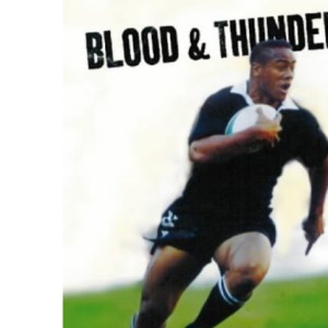 Blood and Thunder: The Jonah Lomu Story
