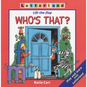 Letterland – Who’s That?: Lift-the-Flap Book (Letterland S.)