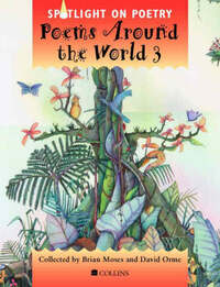 Spotlight on Poetry – Poems Around the World 3