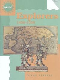 Explorers: 1450-1550 (Collins Primary History)