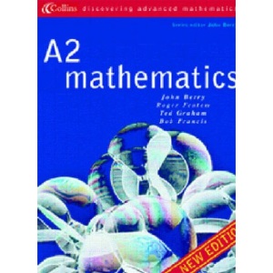 Discovering Advanced Mathematics – A2 Mathematics (Discovering Advanced Mathematics S.)