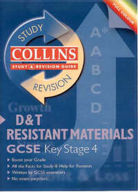 Collins Study and Revision Guides – GCSE D and T: Resistant Materials (Collins Study & Revision Guides)