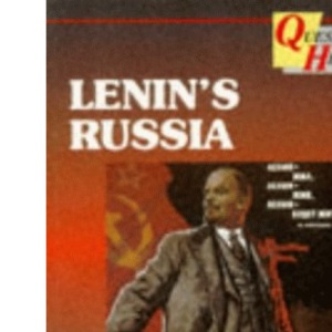 Questions in History – Lenin’s Russia