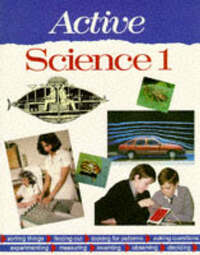 Active Science – Pupil Book 1: Bk. 1 (Active Science S.)