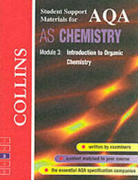 Collins Student Support Materials – AQA (A) Chemistry: Introduction to Organic Chemistry