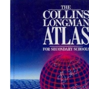 Collins-Longman Atlas for Secondary Schools