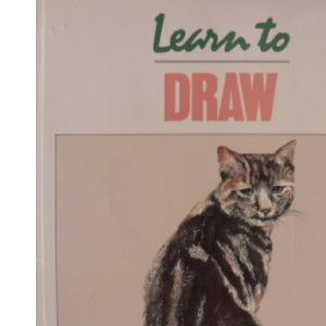 Learn to Draw (Collins Learn to Paint)