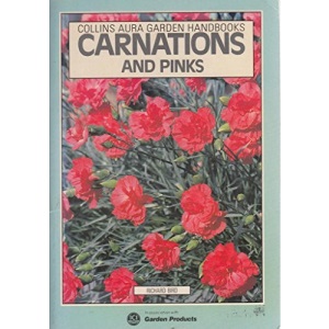 Carnations and Pinks - Collins Aura Garden Handbooks