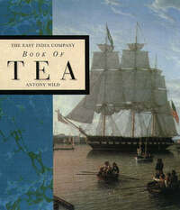 The East India Company – Book of Tea