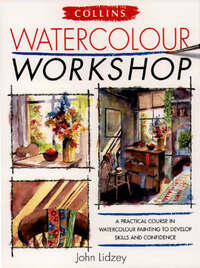 Watercolour Workshop (Collin's Workshop)