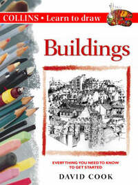 Collins Learn to Draw – Buildings (Collins Learn to Draw S.)