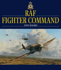 RAF Fighter Command: From the Battle of Britain to 1945