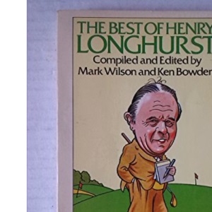 The Best of Henry Longhurst (Fontana)