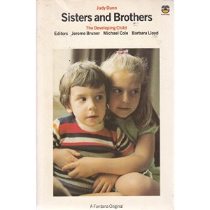Sisters and Brothers (The Developing Child)
