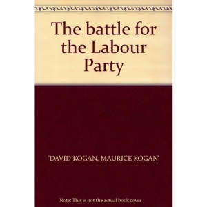 Battle for the Labour Party
