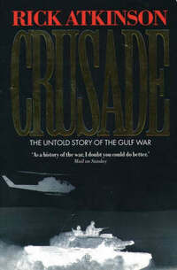 Crusade: The Untold Story of the Gulf War