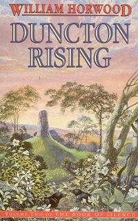 Duncton Rising: 02 (Book of Silence)