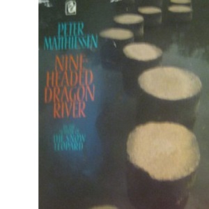 Nine-headed Dragon River: Zen Journals, 1969-82 (Flamingo S.)