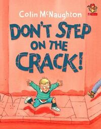 Don’t Step on the Crack