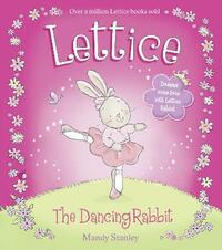 Lettice: The Dancing Rabbit