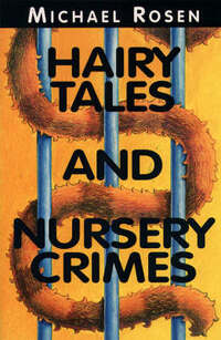 Hairy Tales and Nursery Crimes (Young Lions S.)