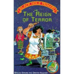 The Reign of Terror (Black Hole Primary S.)