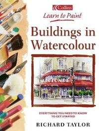 Collins Learn to Paint – Buildings in Watercolour