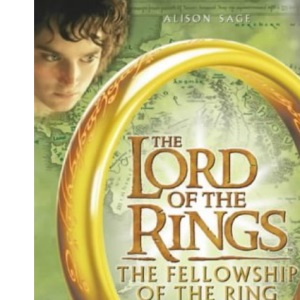 The Fellowship of the Ring Photo Guide (The Lord of the Rings)