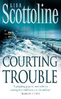 Courting Trouble