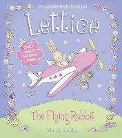 LETTICE - THE FLYING RABBIT