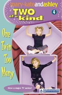 One Twin Too Many (Two Of A Kind, Book 4)