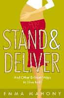 Stand and Deliver!
