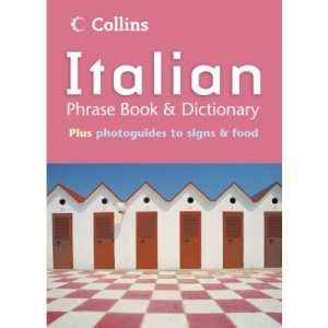 Collins Italian Phrase Book and Dictionary