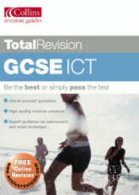 Total Revision – GCSE ICT (Total Revision S.)