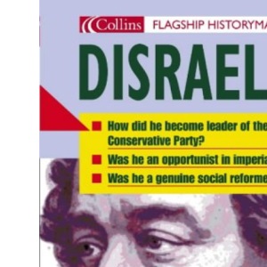 Flagship Historymakers – Disraeli (Flagship Historymakers S.)