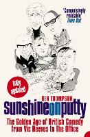 Sunshine on Putty