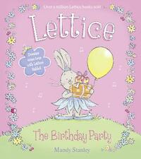 LETTICE – THE BIRTHDAY PARTY