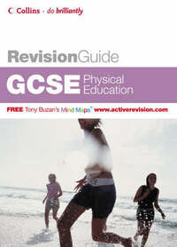 Do Brilliantly! Revision Guide – GCSE Physical Education (Revision Guide S.)