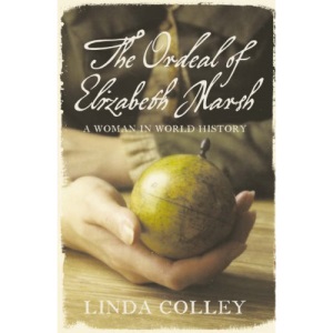 The Ordeal of Elizabeth Marsh: A Woman in World History