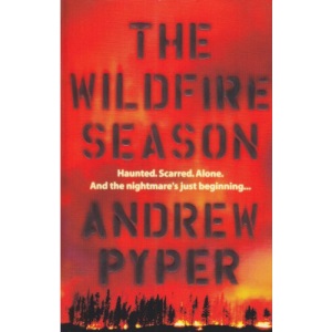 The Wildfire Season