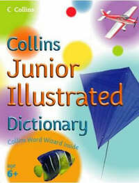 Collins Primary Dictionaries – Collins Junior Illustrated Dictionary