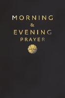 Morning and Evening Prayer