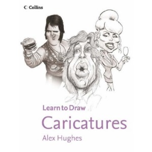 Caricatures (Collins Learn to Draw)
