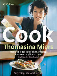 Cook: Seasonal Recipes for Hungry People