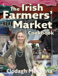 The Irish Farmers’ Market Cookbook